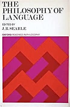 The Philosophy of Language by John R. Searle