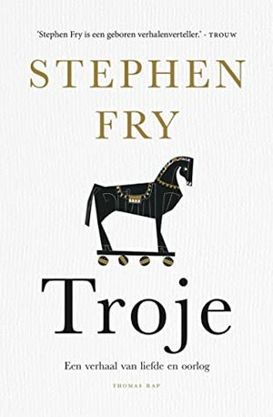 Troje: De avonturen van Odysseus by Stephen Fry