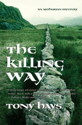 The Killing Way by Tony Hays