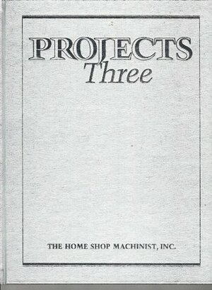 Projects Three by Joe Rice