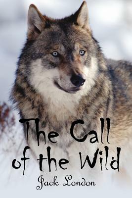The Call of the Wild by Jack London