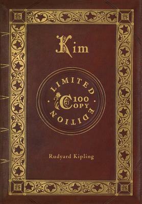 Kim (100 Copy Limited Edition) by Rudyard Kipling