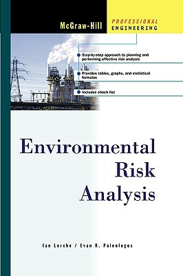 Environmental Risk Analysis by Evan Paleologos, Ian Lerche