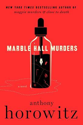 Marble Hall Murders: A Novel by Anthony Horowitz