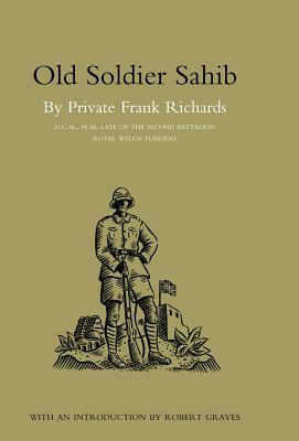 Old Soldier Sahib by Frank Richards, Frank Richards DCM MM