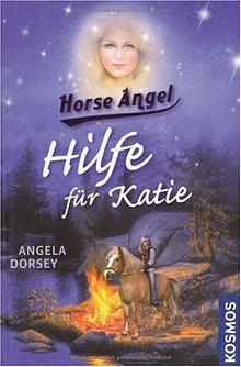 Hilfe für Katie by Angela Dorsey