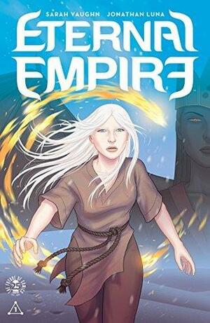 Eternal Empire #1 by Jonathan Luna, Sarah Vaughn