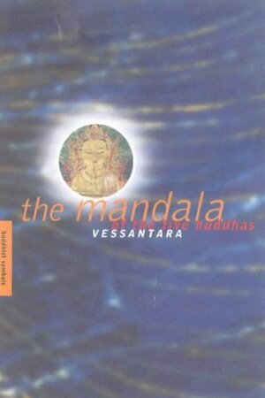 Mandala of the Five Buddhas: Buddhist Symbols Series by Vessantara