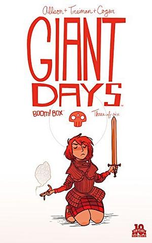 Giant Days #3 by John Allison