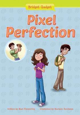 Pixel Perfection by Mari Kesselring