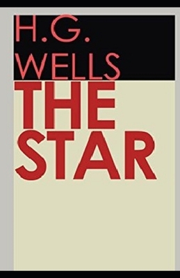 The Star Illustrated by H.G. Wells