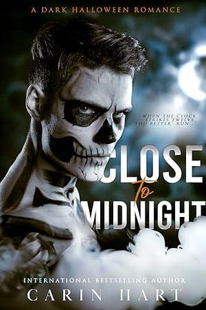 Close to Midnight: a Dark Halloween Romance by Carin Hart, Carin Hart