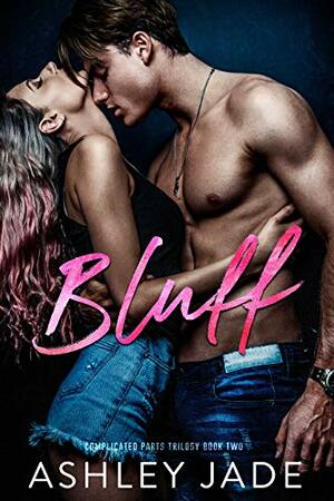 Bluff by Ashley Jade