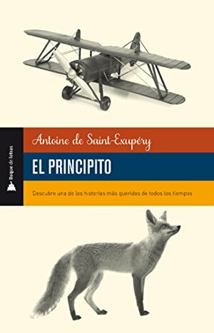 El Principito (Spanish Edition) by Antoine de Saint-Exupéry