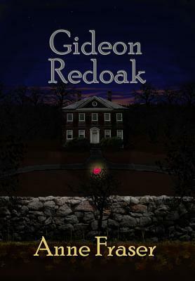 Gideon Redoak by Anne Fraser