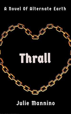 Thrall by Julie Mannino