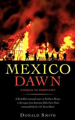 Mexico Dawn by Donald Smith