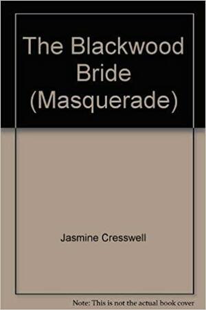 The Blackwood Bride by Jasmine Cresswell