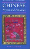 Chinese Myths and Fantasies by Cyril Birch