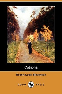 Catriona by Robert Louis Stevenson