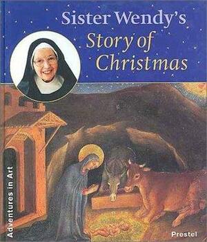 Sister Wendy's Story of Christmas by Wendy Beckett