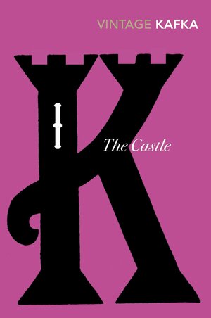 The Castle by Franz Kafka