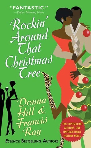 Rockin' Around That Christmas Tree by Francis Ray, Donna Hill