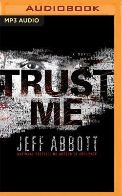 Trust Me by Jeff Abbott