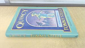 Quincy by Tommy Steele