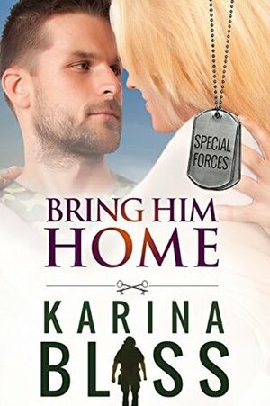 Bring Him Home by Karina Bliss