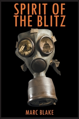 Spirit of the Blitz by Marc Blake