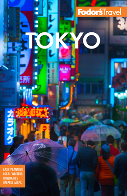 Fodor's Tokyo: With Side-Trips to Mount Fuji by Fodor's Travel Guides