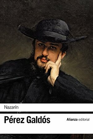 Nazarï¿½n by Benito Pérez Galdós