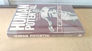 Human Potential: The Limits and Beyond by Wendy Cooper, Tom Smith