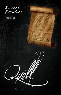 Quell - Book 3 by Rebecca Bradford