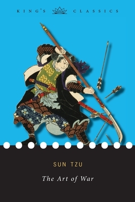 The Art of War (King's Classics) by Sun Tzu