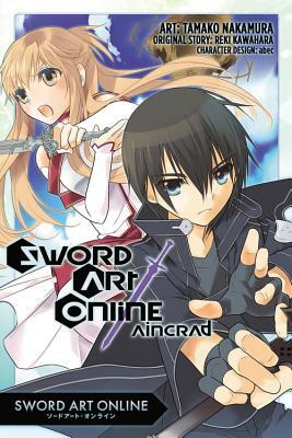 Sword Art Online: Aincrad (Manga) by Reki Kawahara