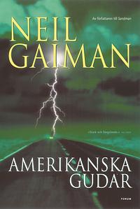 Amerikanska gudar by Neil Gaiman