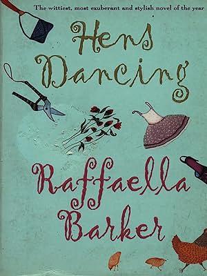 Hens Dancing by Raffaella Barker
