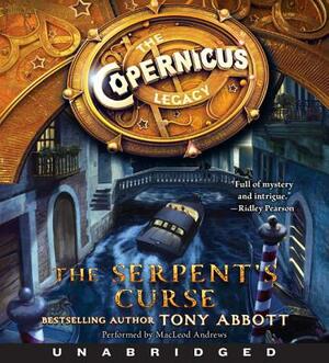 The Serpent's Curse by Tony Abbott