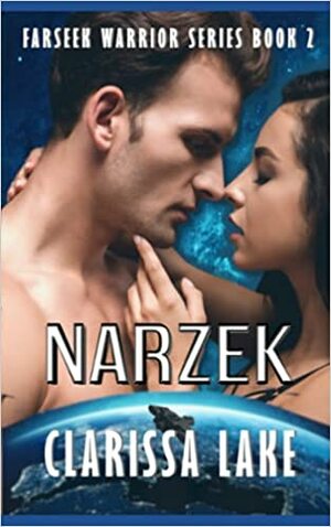 Narzek by Clarissa Lake