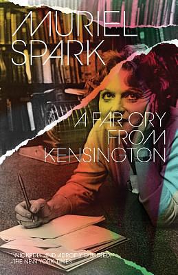 A Far Cry from Kensington by Muriel Spark