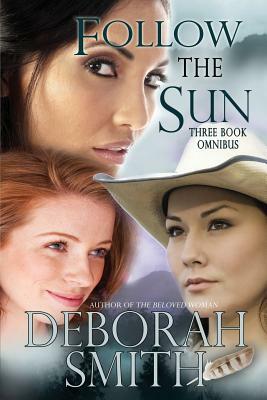 Follow the Sun by Deborah Smith