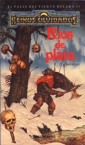 Ríos de Plata by R.A. Salvatore