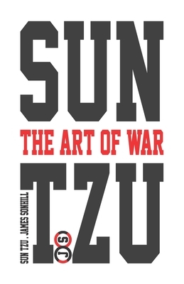 Sun Tzu the Art of War(tm) White Edition by James Sonhill Dba, Sun Tzu