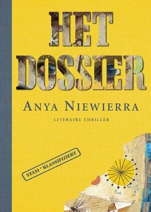 Het Dossier by Anya Niewierra