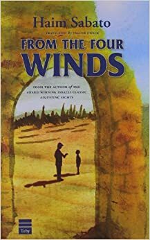 From the Four Winds by Haim Sabato