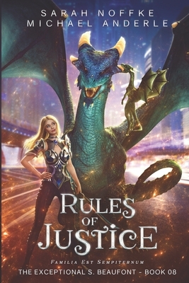 Rules of Justice by Sarah Noffke, Michael Anderle