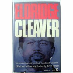 Post-Prison Writings and Speeches by Eldridge Cleaver