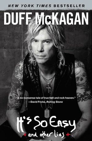 It's So Easy: and other lies by Duff McKagan
